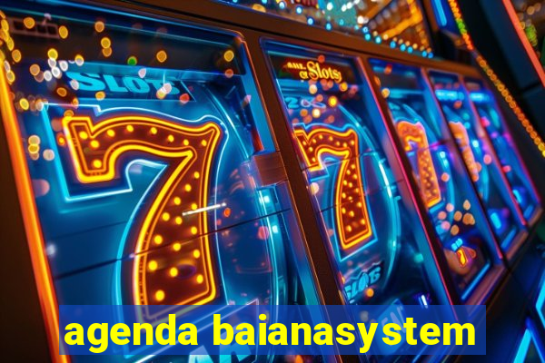 agenda baianasystem